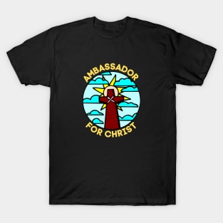 Ambassador For Christ | Christian T-Shirt